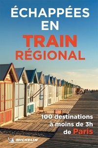  Michelin - Echappées en train régional.