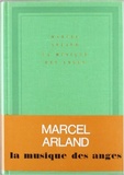 Marcel Arland - La musique des anges.