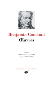 Benjamin Constant - Oeuvres.