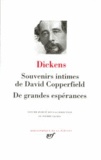 Charles Dickens - Souvenirs intimes de David Copperfield - De grandes espérances.