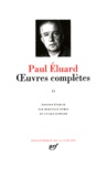 Paul Eluard - Oeuvres complètes - Tome 2.