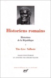 Gérard Walter - Histoire de la République - Tome 1, Tite-Live ; Salluste.