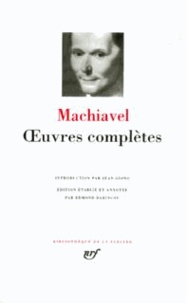 Nicolas Machiavel - Oeuvres complètes.