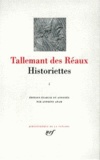 Gédéon Tallemant des Réaux - Historiettes - Tome 2.