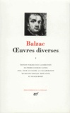 Honoré de Balzac - OEUVRES DIVERSES. - Tome 1.