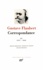 Gustave Flaubert - Correspondance - Tome 3, Janvier 1859 - décembre 1868.