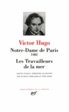 Victor Hugo - Notre-Dame de Paris. les Travailleurs de la mer.