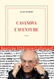 Alain Jaubert - Casanova l'aventure.