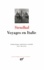  Stendhal - Voyages en Italie.
