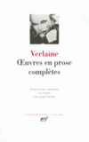 Paul Verlaine - Oeuvres en prose complètes.