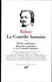 Honoré de Balzac - La Comédie humaine Tome 12 : Etudes analytiques ; Ebauches rattachées à La comédie humaine.