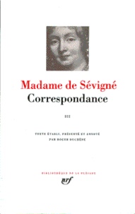  Madame de Sévigné - Correspondace - Tome 3.