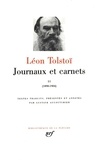 Léon Tolstoï - Journaux et carnets - Tome 2, Les années 1890 à 1904.