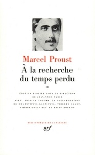Marcel Proust - A la recherche du temps perdu - Tome 2.