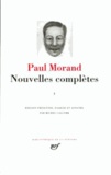 Paul Morand - Nouvelles complètes / Paul Morand Tome 1 - [1921-1932.