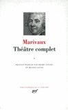 Pierre de Marivaux - Théâtre complet - Tome 1.