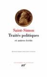 Saint-Simon - Traités politiques et autres écrits.
