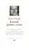 Jean Giono - Journal, poèmes, essais.