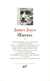 James Joyce - Oeuvres - Tome 2.