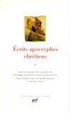  Anonyme - Ecrits apocryphes chrétiens - Tome 2.
