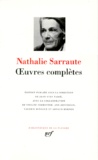 Nathalie Sarraute - Oeuvres complètes.