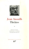 Jean Anouilh - Théâtre - Tome 2.
