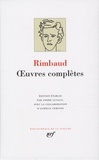 Arthur Rimbaud - Oeuvres complètes.