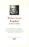 Walter Scott - Ivanhoé ; Quentin Durward ; Le Talisman.