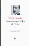 Stefan Zweig - Romans, nouvelles et récits - Volume 1.