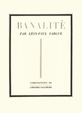 Léon-Paul Fargue - Banalité.