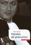 Erick Maurel - Paroles de procureur.