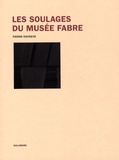 Pierre Encrevé - Les Soulages du musée Fabre.