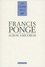 Francis Ponge - Francis Ponge - Album amicorum.