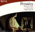 Blaise Pascal et Didier Sandre - Pensées (liasses II à VIII). 1 CD audio