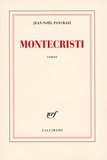 Jean-Noël Pancrazi - Montecristi.