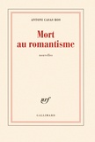 Antoni Casas Ros - Mort au romantisme.