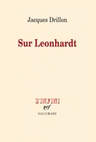 Jacques Drillon - Sur Leonhardt.