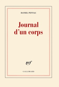 Daniel Pennac - Journal d'un corps.