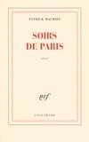 Patrick Mauriès - Soirs de Paris.