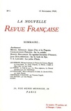 Michel Arnauld et Charles-Louis Philippe - La Nouvelle Revue Française N°1 et 2, 1908, 1909 : Centenaire de la NRF : Les deux premiers numéros.