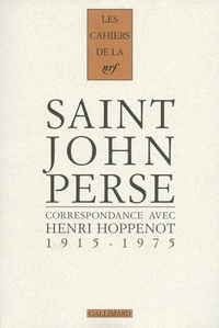 Henri Hoppenot et  Saint-John Perse - Correspondance 1915-1975.