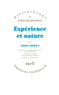 John Dewey - Expérience et nature.