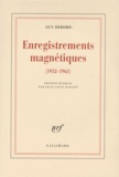 Guy Debord - Enregistrements magnétiques (1952-1961). 2 CD audio