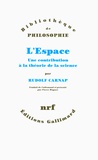 Rudolf Carnap - L'Espace - Une contribution à la théorie de la science.