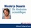 Nicole Le Douarin - Un itinéraire scientifique. 1 CD audio