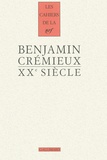 Benjamin Crémieux - XXe siècle.