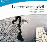 Philippe Delerm - Le trottoir au soleil. 2 CD audio