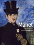  Collectifs - Manet The Man Who Invented Modernity.