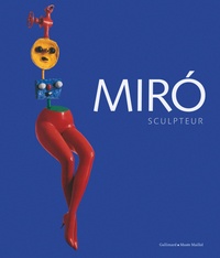 Isabelle Maeght et Patrizia Nitti - Miro sculpteur - Exposition Paris, Fondation Dina Vierny-Musée Maillol (2011).