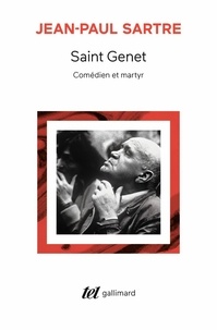 Jean-Paul Sartre - Oeuvres complètes de Jean Genet Tome 1 : Saint Genet, comédien et martyr.